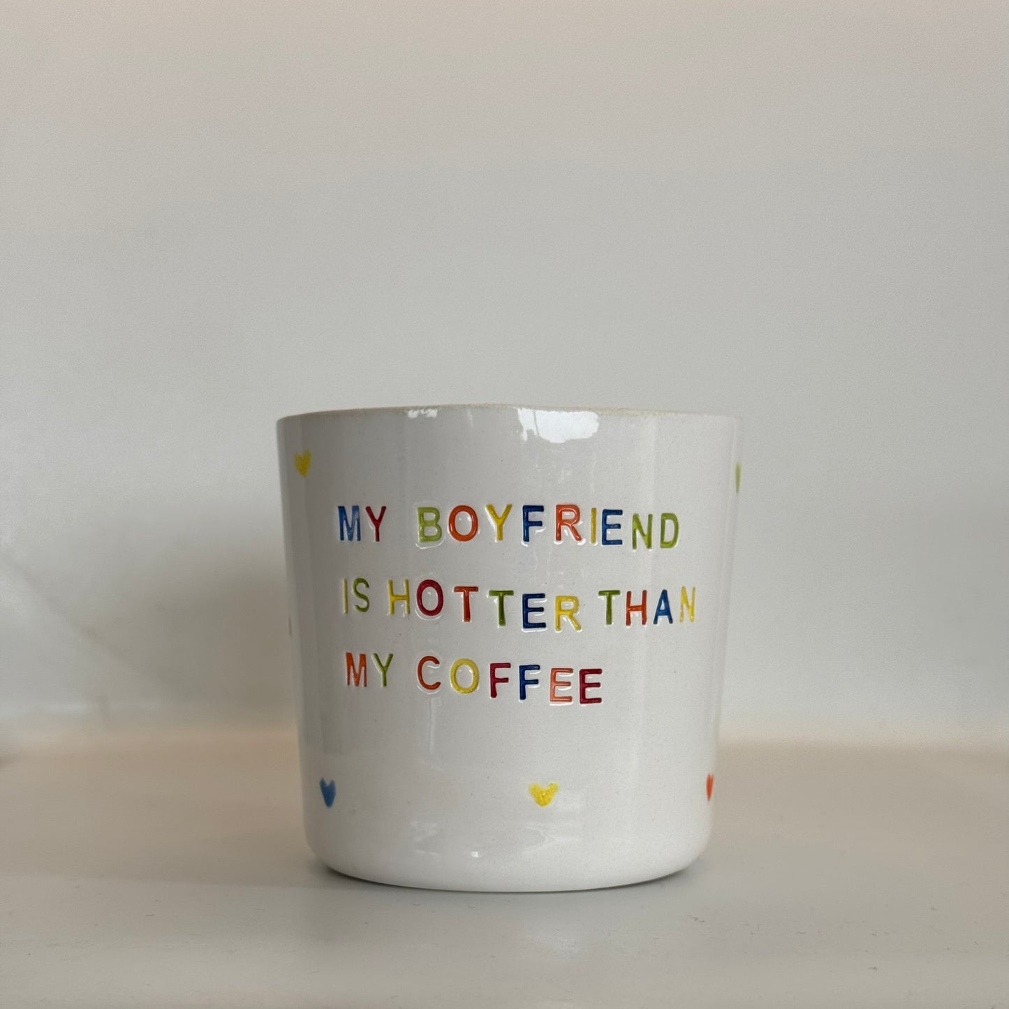 My Boyfriend is Hotter than My Coffee - Tasse à café/thé - 250 ml