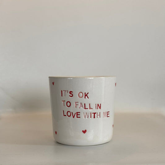 It's Ok To Fall In Love With Me- Tasse à café/thé - 150 ml