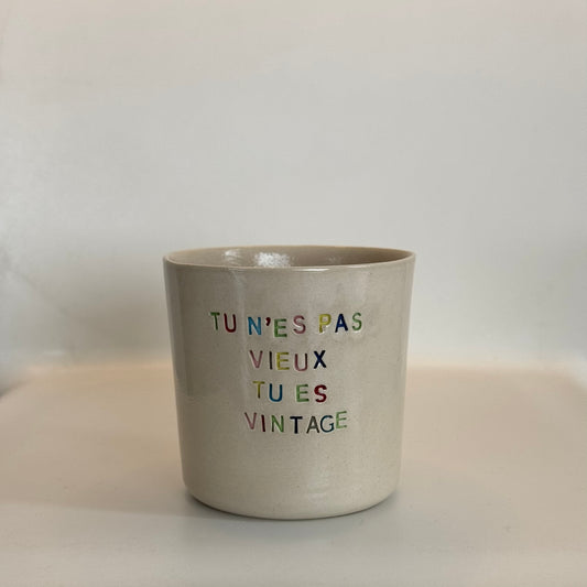 Tu n'es pas vieux tu es vintage - Tasse à café/thé - 250 ml