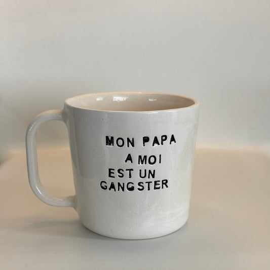 Mon Papa A Moi Est Un Gangster - Mug à café/thé - 300 ml