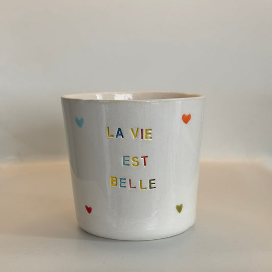 La Vie est Belle - Mug à café/thé - 300 ml