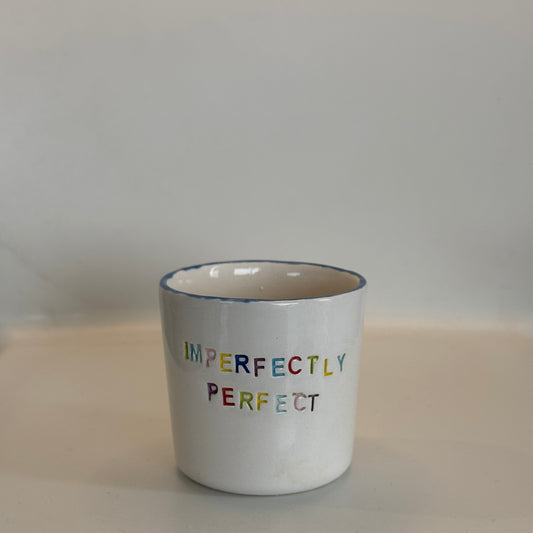 Imperfectly Perfect - Tasse à café/thé - 125ml